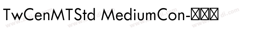 TwCenMTStd MediumCon字体转换